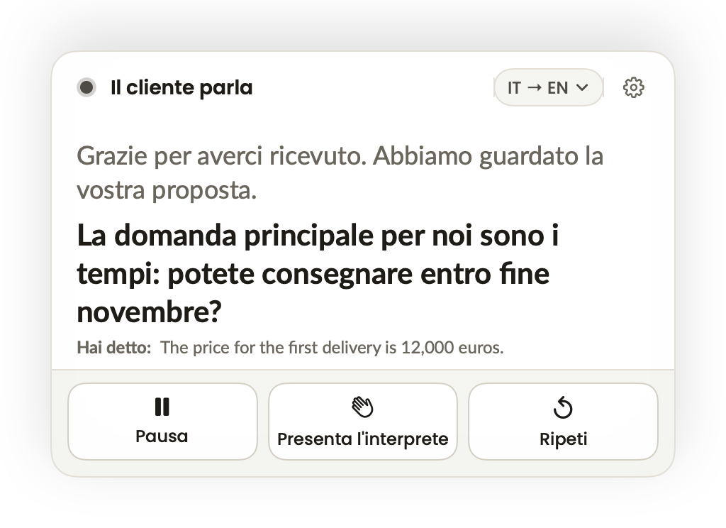 Il widget dell'Interprete IOD21: in alto lo stato e le lingue, al centro quello che dice il cliente in italiano, in basso Pausa, Presenta l'interprete e Ripeti.